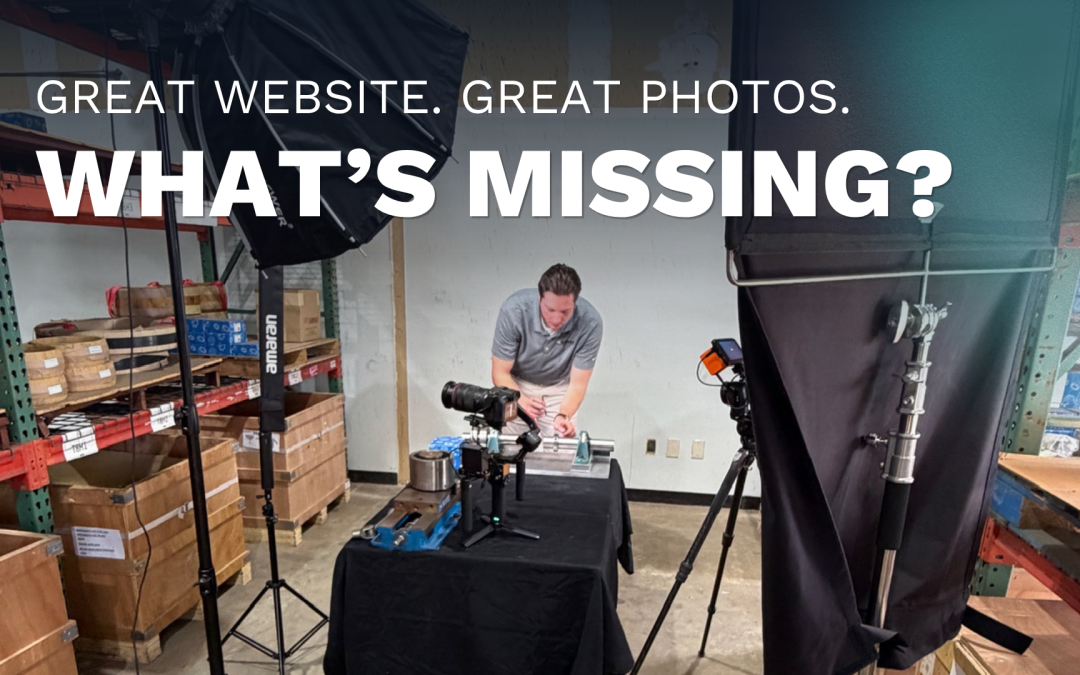 Why Your Website Needs Video: Closing the Gap Photos and Copy Can’t